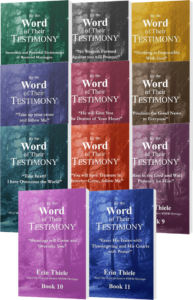 By the Word of Their Testimony eBooks Series